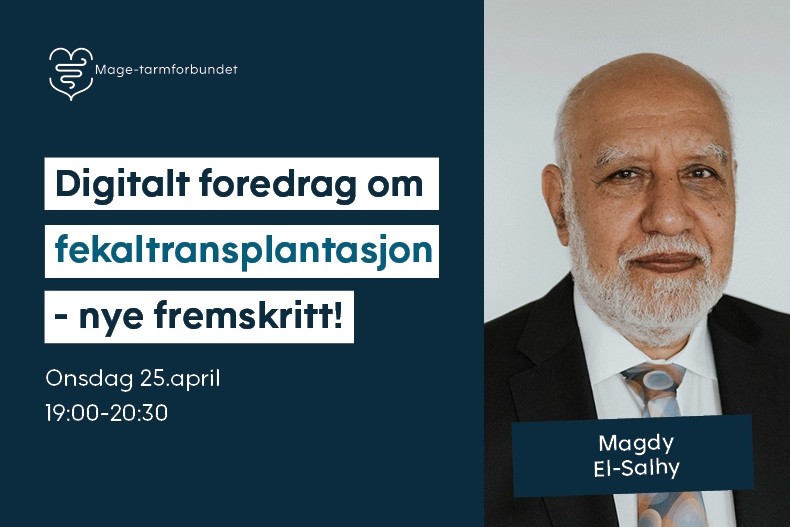 Digitalt foredrag om fekaltransplantasjon og irritabel tarm Digitalt foredrag om fekaltransplantasjon og irritabel tarm